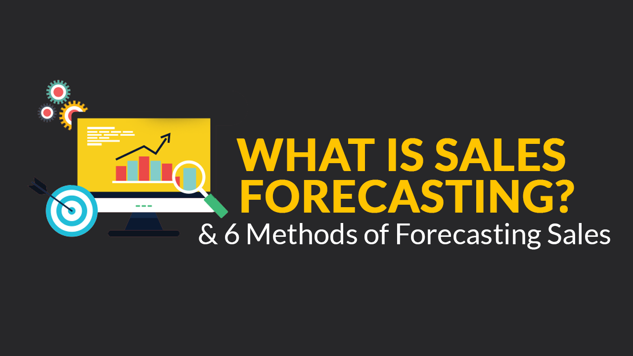 Sales Forecasting: What Is It? & 6 Methods | SkillsLab