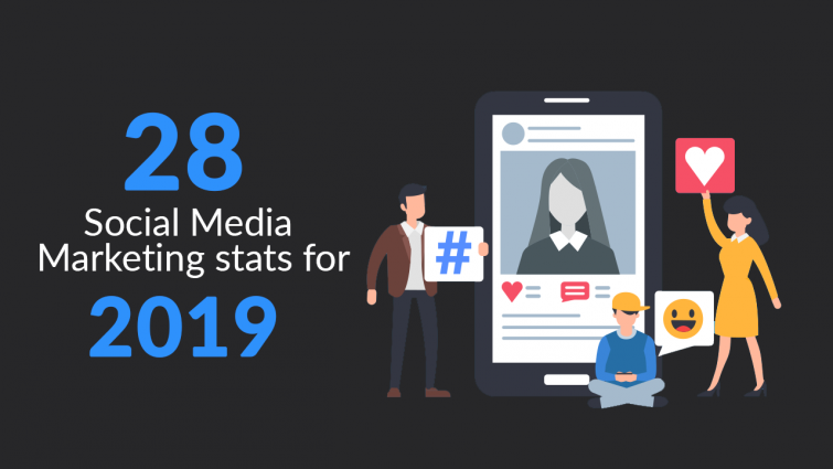28 Social Media Marketing Statistics You Must Know In 2019 28 Social Media Marketing Statistics You Must Know In 2019