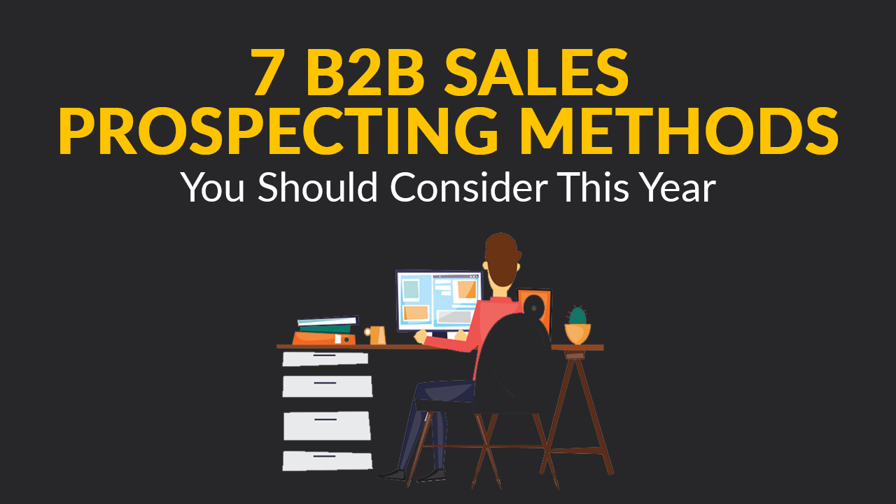 7 Successful B2B Sales Prospecting Methods | SkillsLab