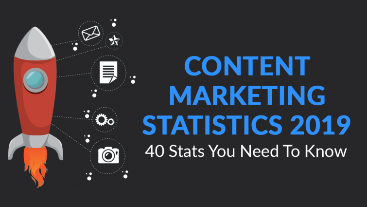 Content Marketing Statistics 2019: 40 Stats You Need To Know Content Marketing Statistics 2019: 40 Stats You Need To Know